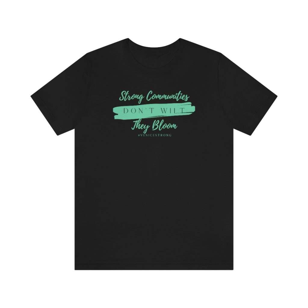 #VeniceStrong Tee