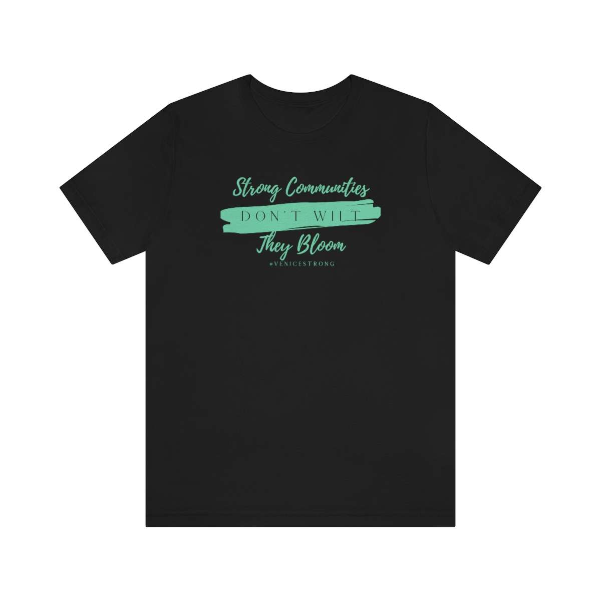 #VeniceStrong Tee