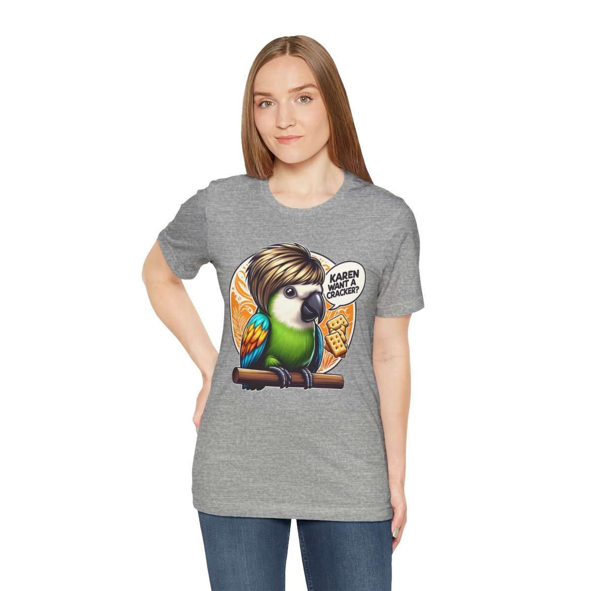 Karen Want A Cracker Adult Tee - Image 157