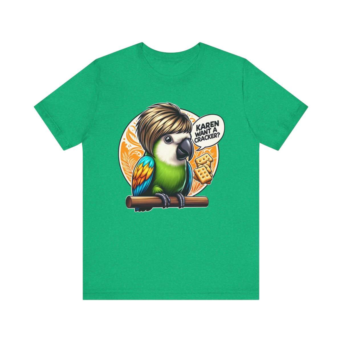 Karen Want A Cracker Adult Tee - Image 110