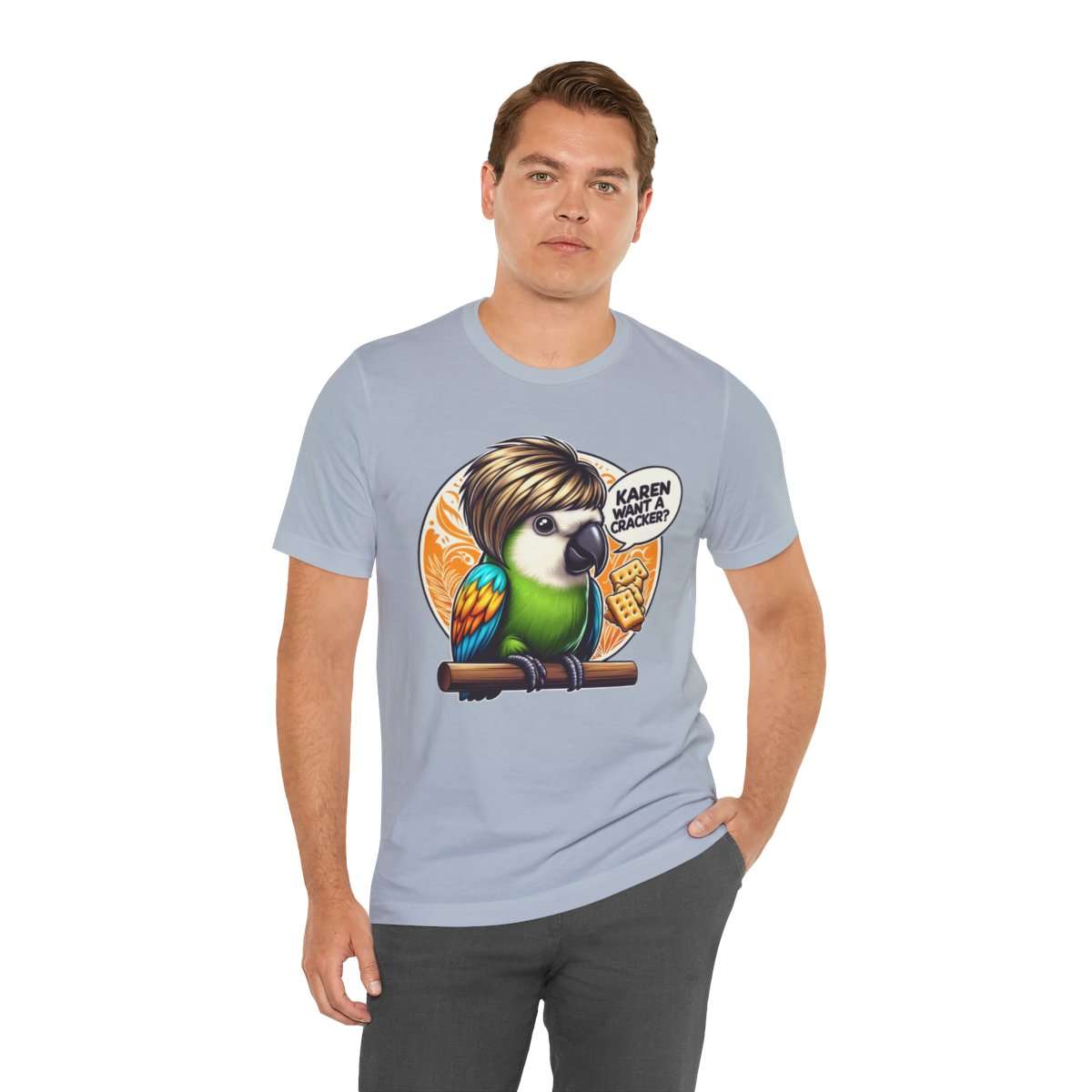Karen Want A Cracker Adult Tee - Image 150