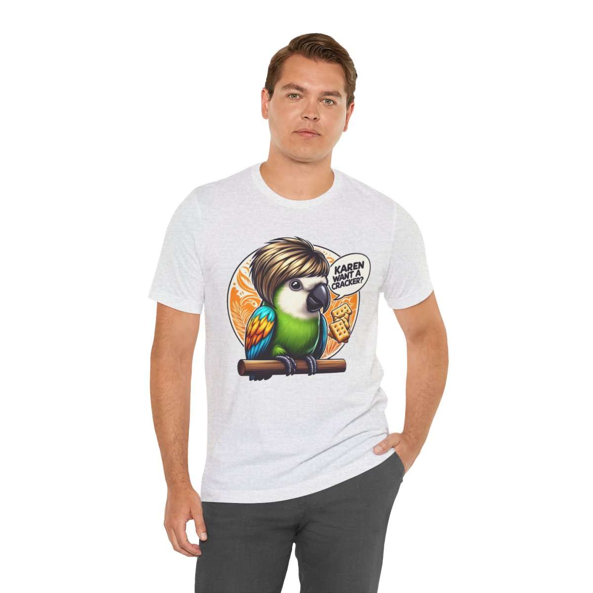 Karen Want A Cracker Adult Tee - Image 30