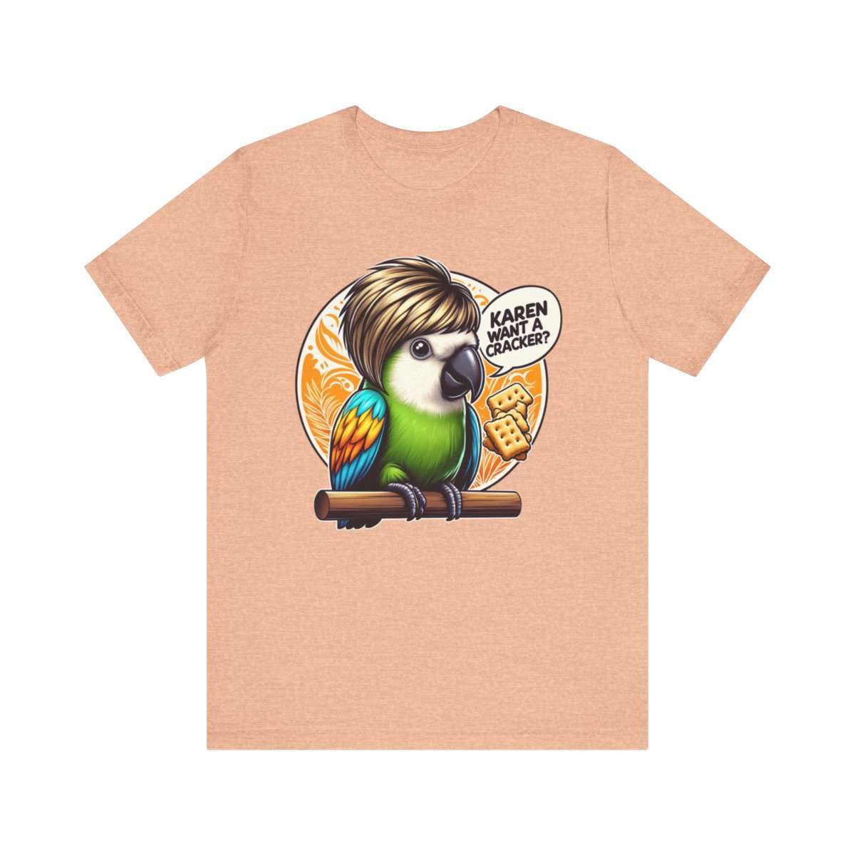 Karen Want A Cracker Adult Tee - Image 86