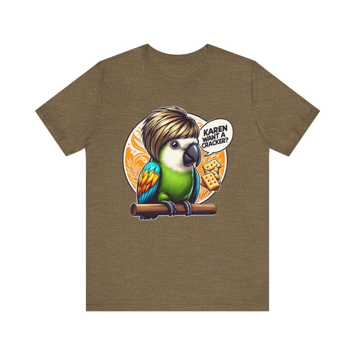 Karen Want A Cracker Adult Tee - Image 98