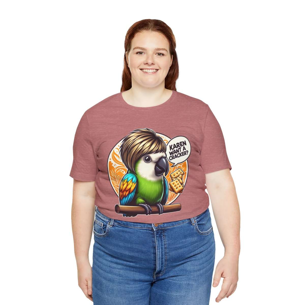 Karen Want A Cracker Adult Tee - Image 43