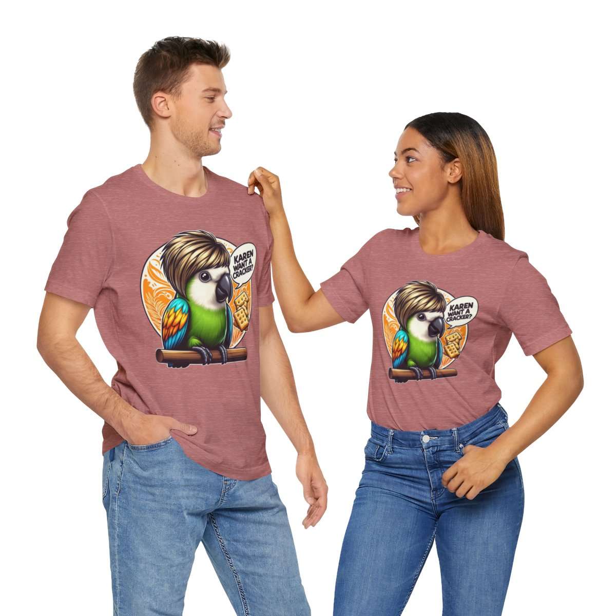 Karen Want A Cracker Adult Tee - Image 46