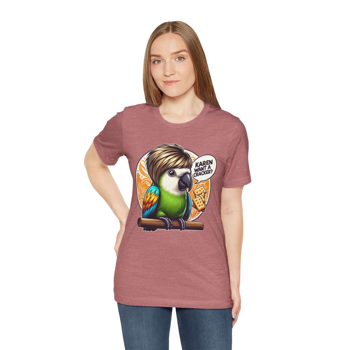 Karen Want A Cracker Adult Tee - Image 37