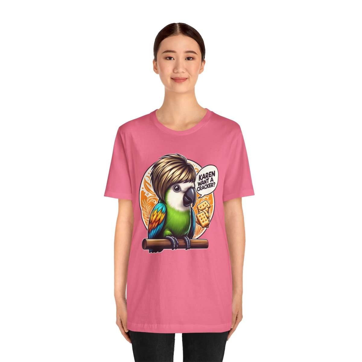 Karen Want A Cracker Adult Tee - Image 172